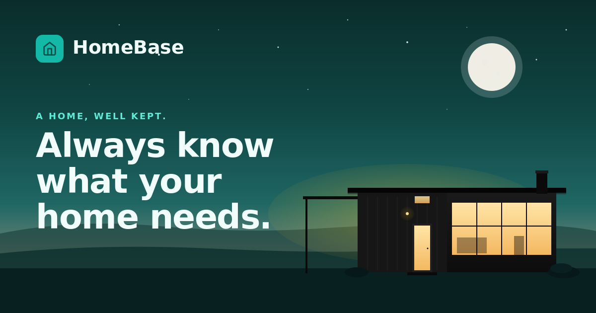 HomeBase: Always know what your home needs